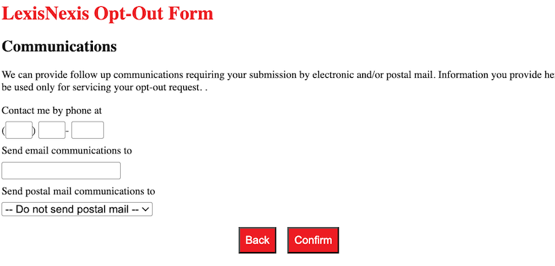 Screenshot of the LexisNexis Opt-Out Form, useful for those learning how to remove items from LexisNexis, showing fields for phone, email, and postal mail preferences, with "Back" and "Confirm" buttons at the bottom.