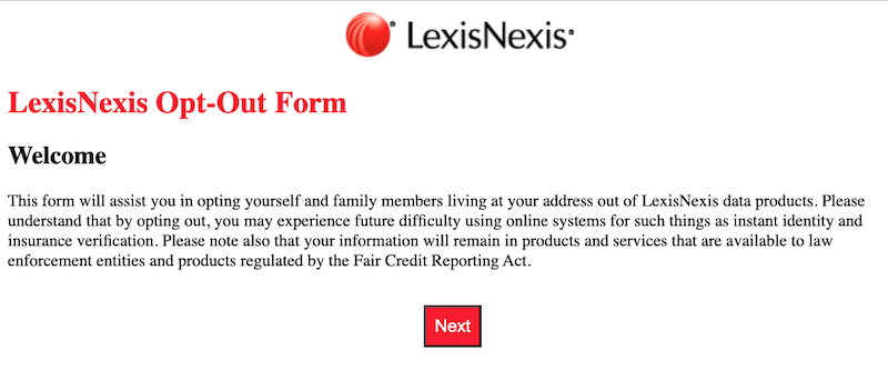 Screenshot of the LexisNexis Opt-Out Form webpage, displaying a welcome message that explains how to remove items from LexisNexis and outlines the opt-out process, with a red "Next" button at the bottom.
