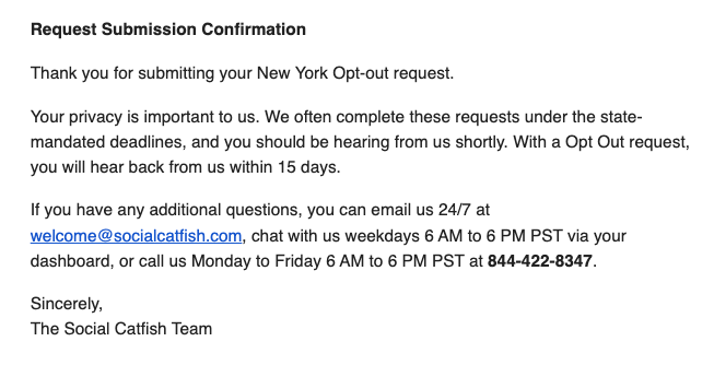 Your New York social catfish opt out request is confirmed. We’ll respond soon. For help, email welcome@socialcatfish.com, chat during business hours, or call 844-422-8347—The Social Catfish Team.