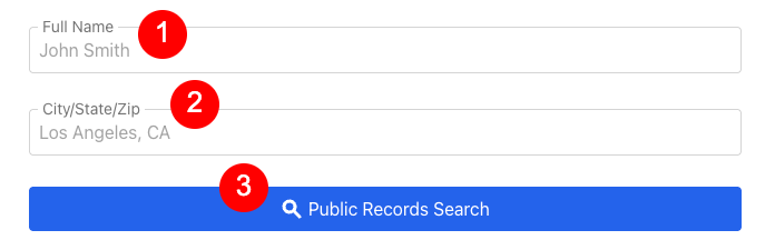 Two text fields labeled "Full Name" with "John Smith" and "City/State/Zip" with "Los Angeles, CA." Below is a blue "Public Records Search" button with a magnifying glass icon, powered by fastbackgroundcheck.