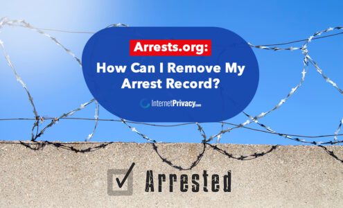 Arrests: How Can I Remove My Arrest Record?