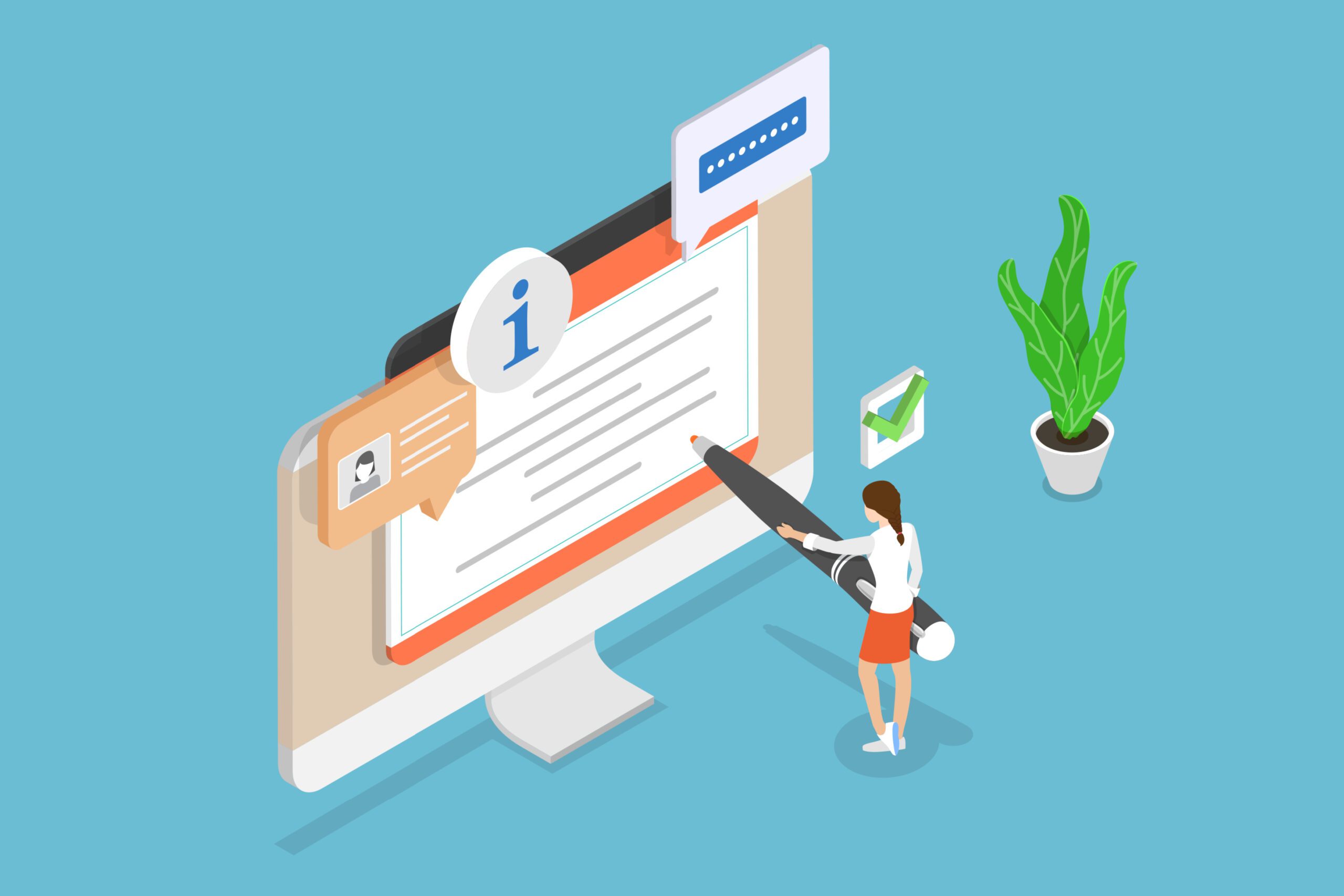 An illustration of a woman holding a large pen standing in front of a computer monitor with various info and chat bubbles, a password field, a checkmark box, and a potted plant on a blue background.