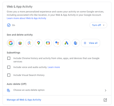 Screenshot of the Web & App Activity settings page in a Google account, showing options to turn activity on or off, view and delete activity, clear Google search history, subsettings checkboxes, and auto-delete options.